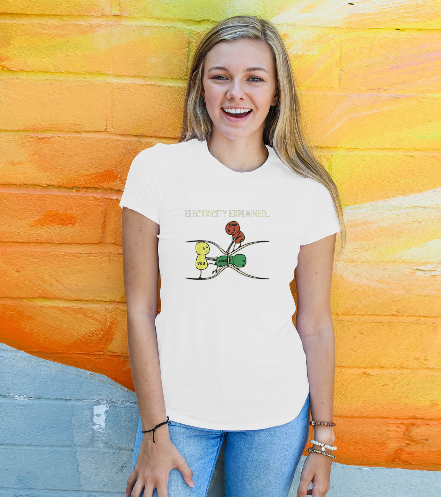 Voltage Current Resistance Funny Electricity Explained T-Shirt