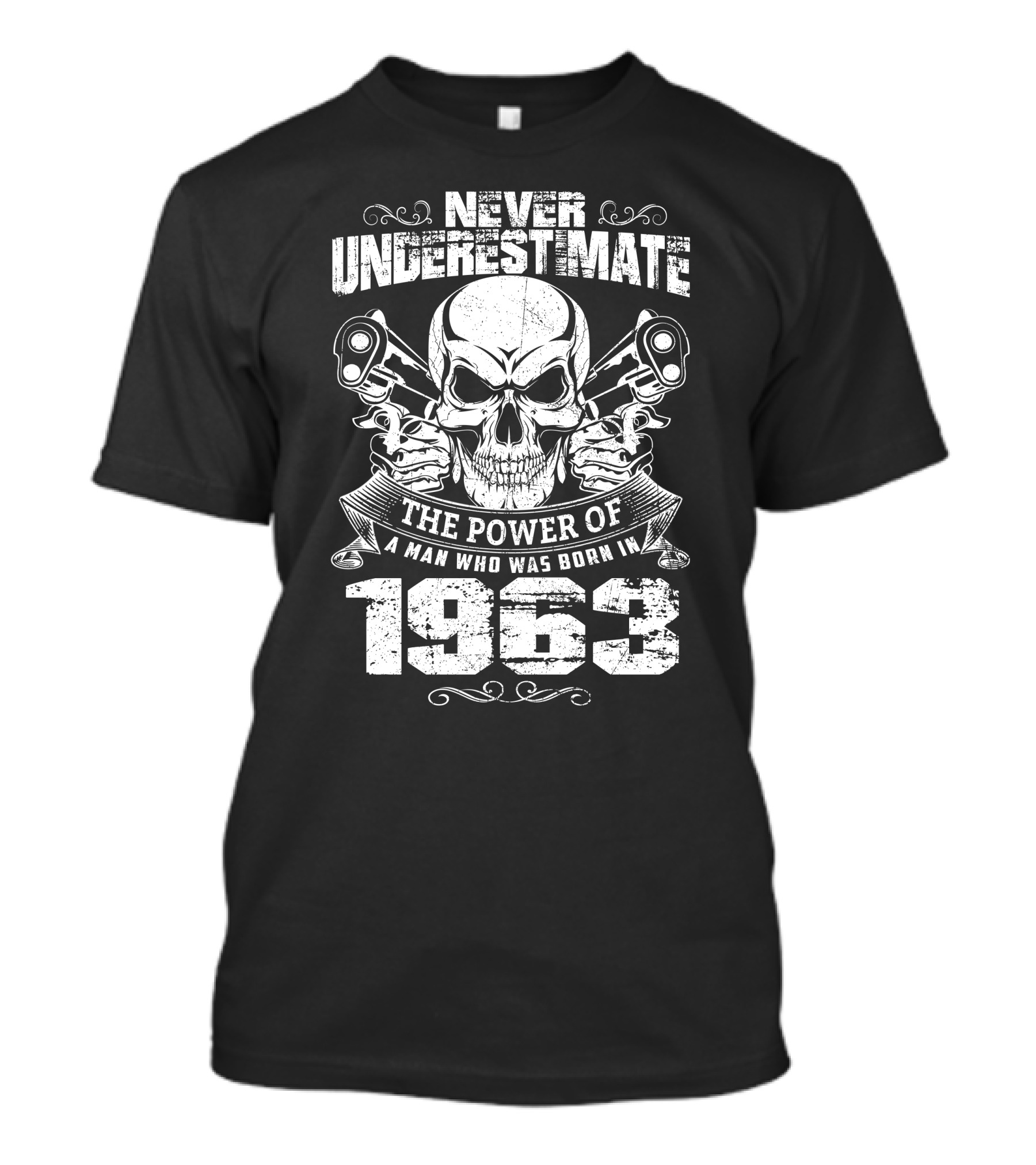 Never Underestimate The Power Of A Man Who Was Born In 1963 Skull Pistons T-Shirt