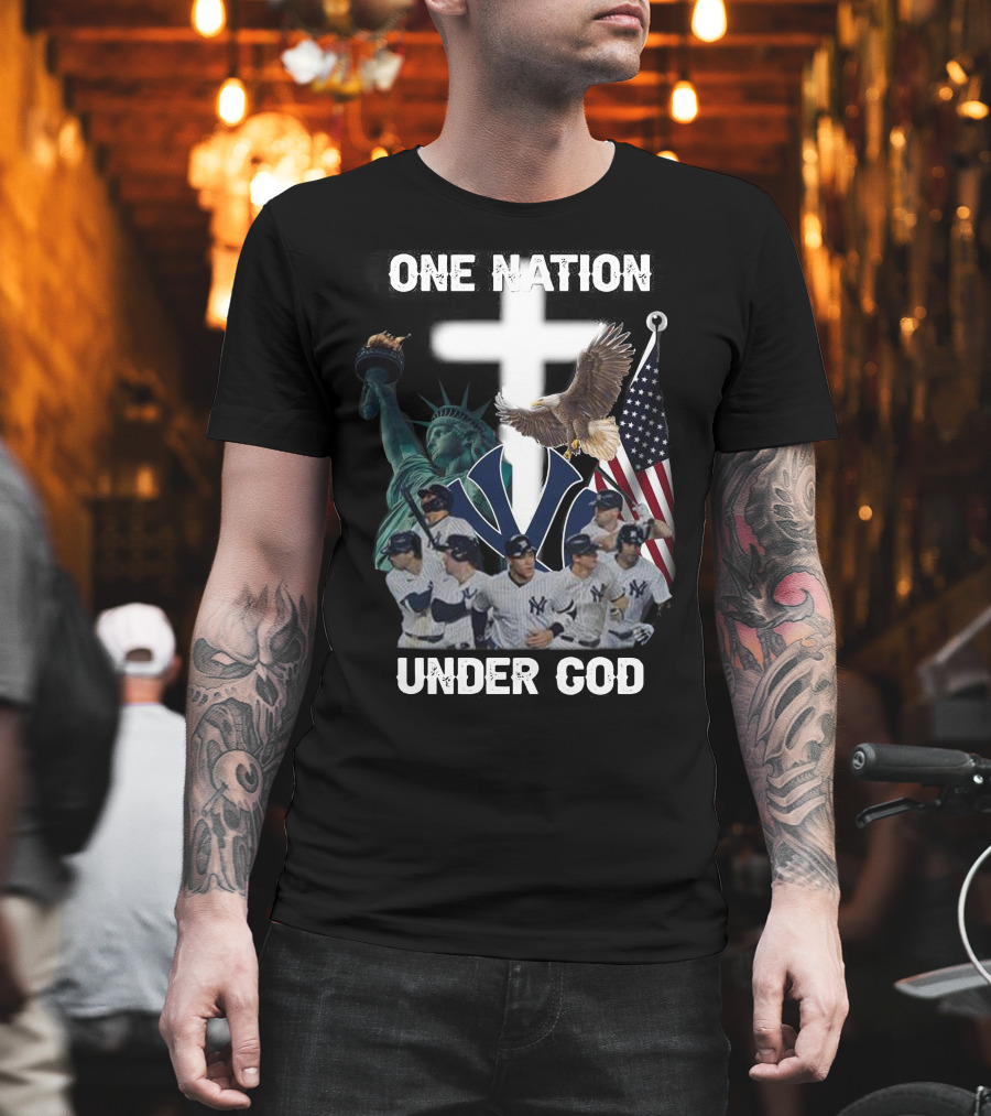 New York Yankees One Nation Under God Statue of Liberty Cross American Flag Bald Eagle T-Shirt