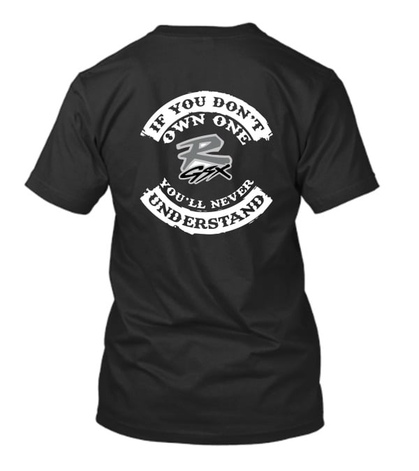 SUZUKI GSX 1000/750 If You Don't Own One You'll Never Understand T-Shirt