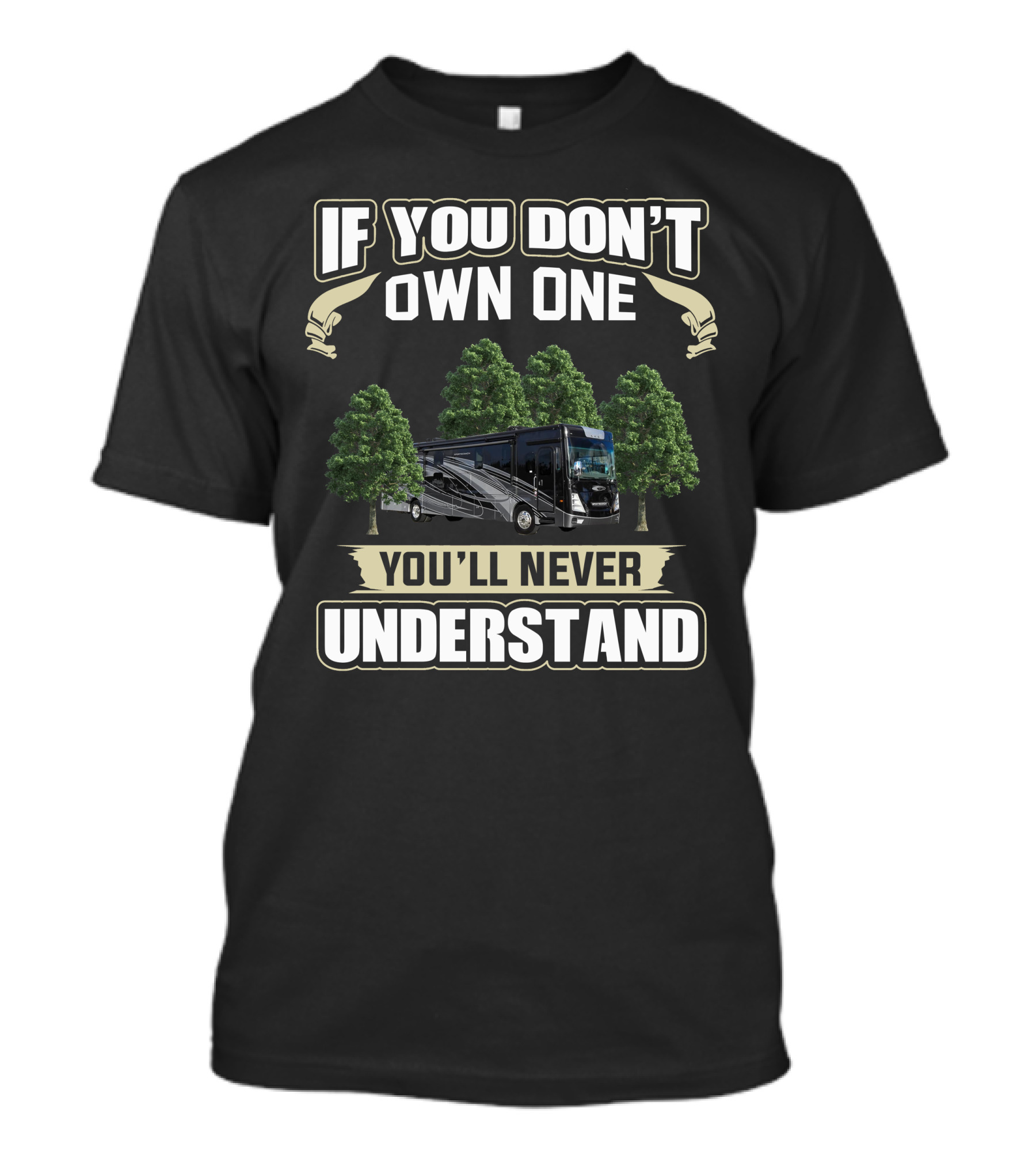 If You Don't Own One You'll Never Understand Coachman Leprechaun T-Shirt