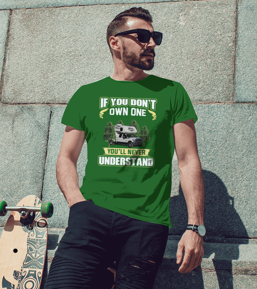 If You Don’t Own One You’ll Never Understand Lance Truck T-Shirt