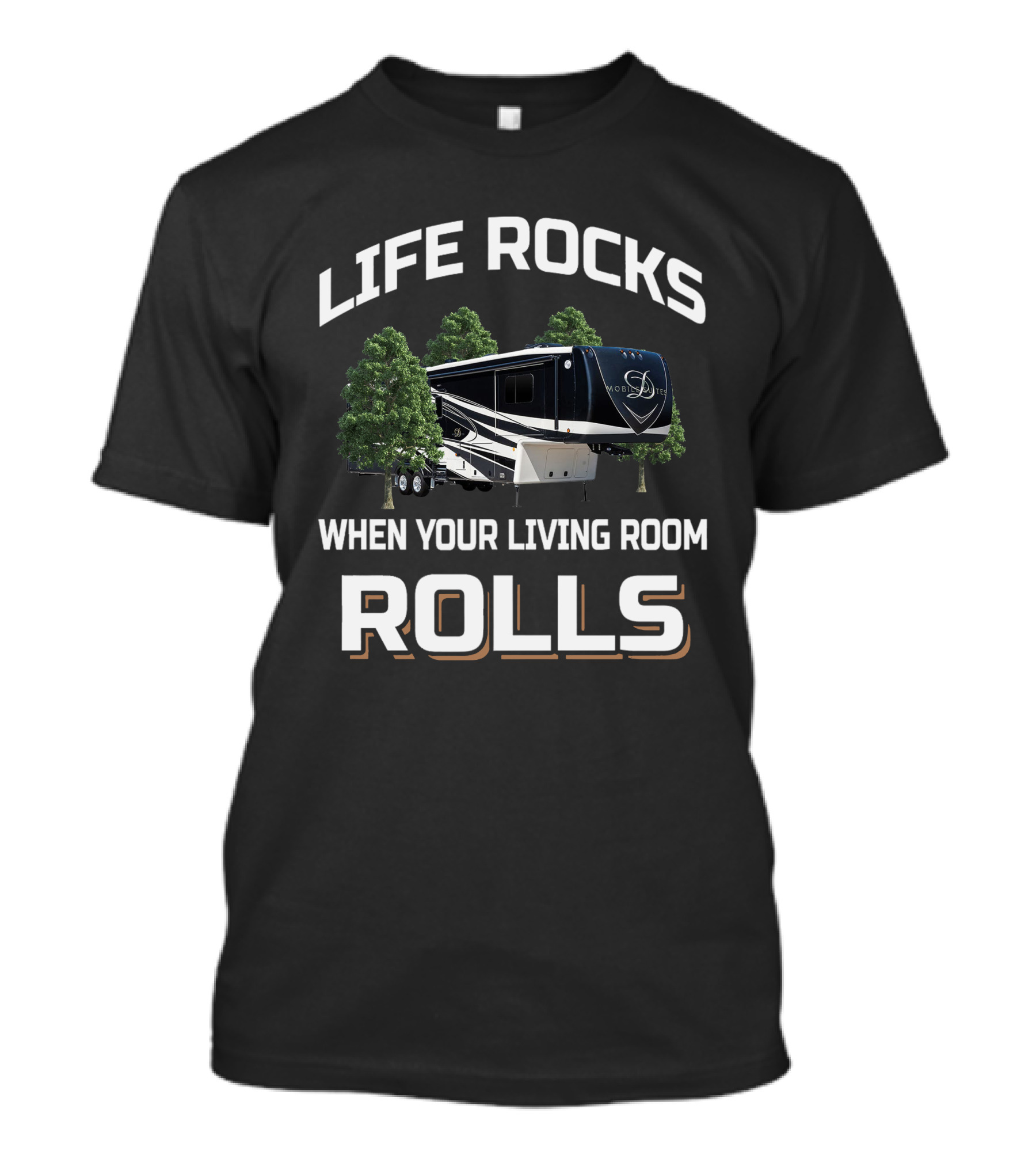 DRV Luxury Life Rocks When Your Living Room Rolls T-Shirt