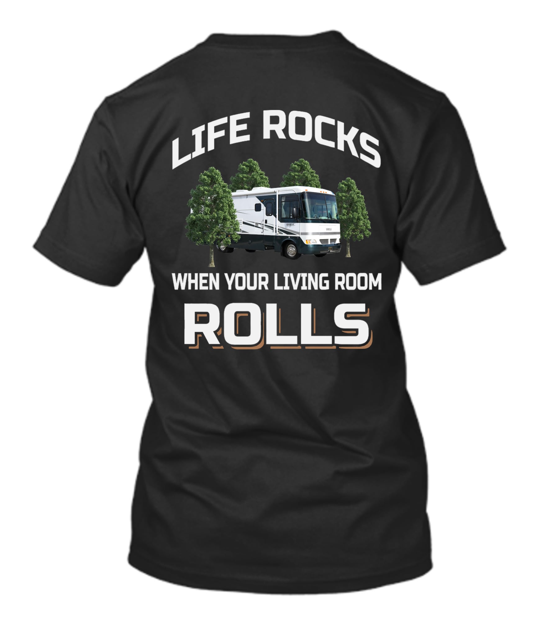 Holiday Rambler Admiral Life Rocks When Your Living Room Rolls T-Shirt