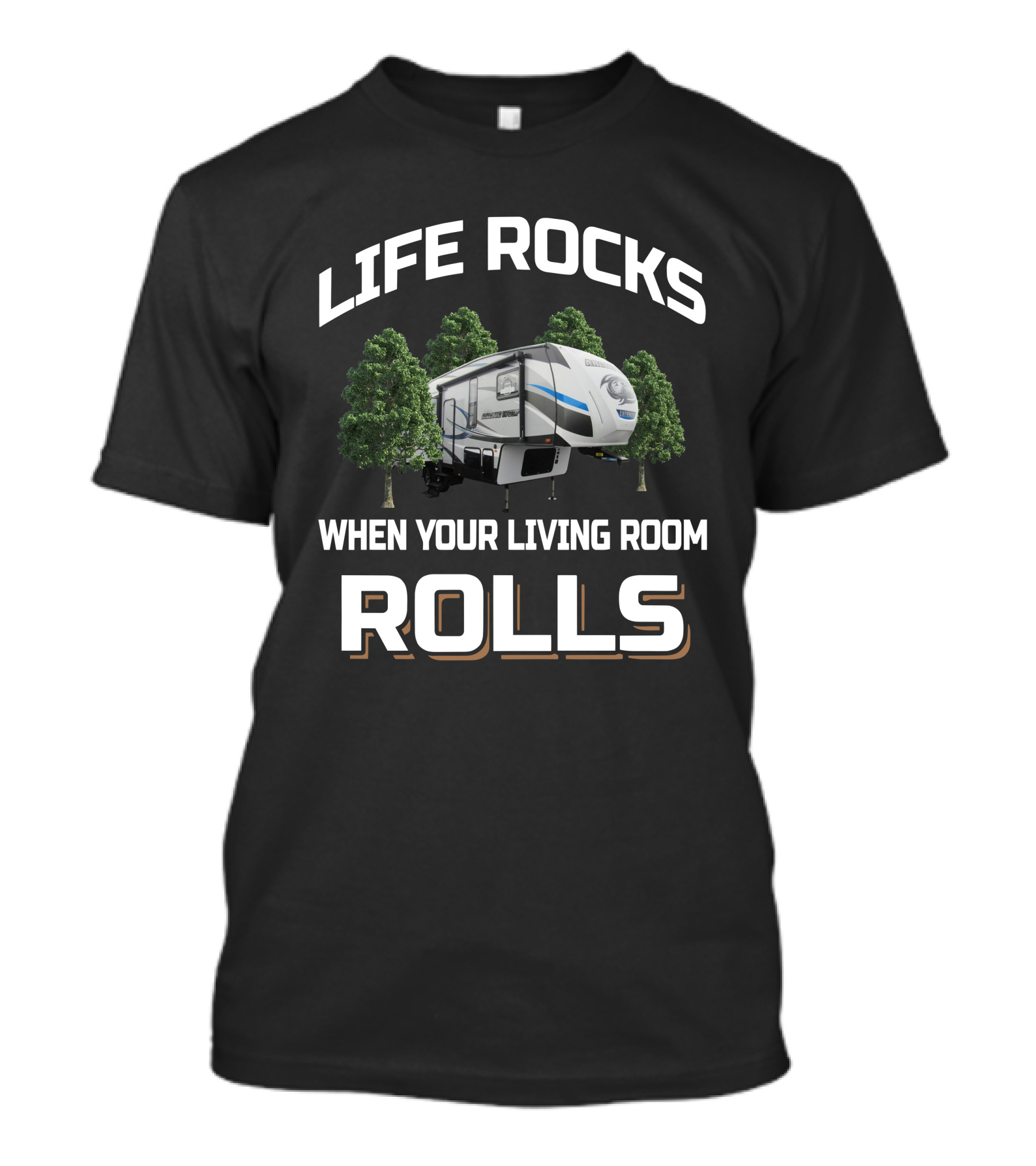 Life Rocks When Your Living Room Rolls Arctic Wolf 285DRL T-Shirt