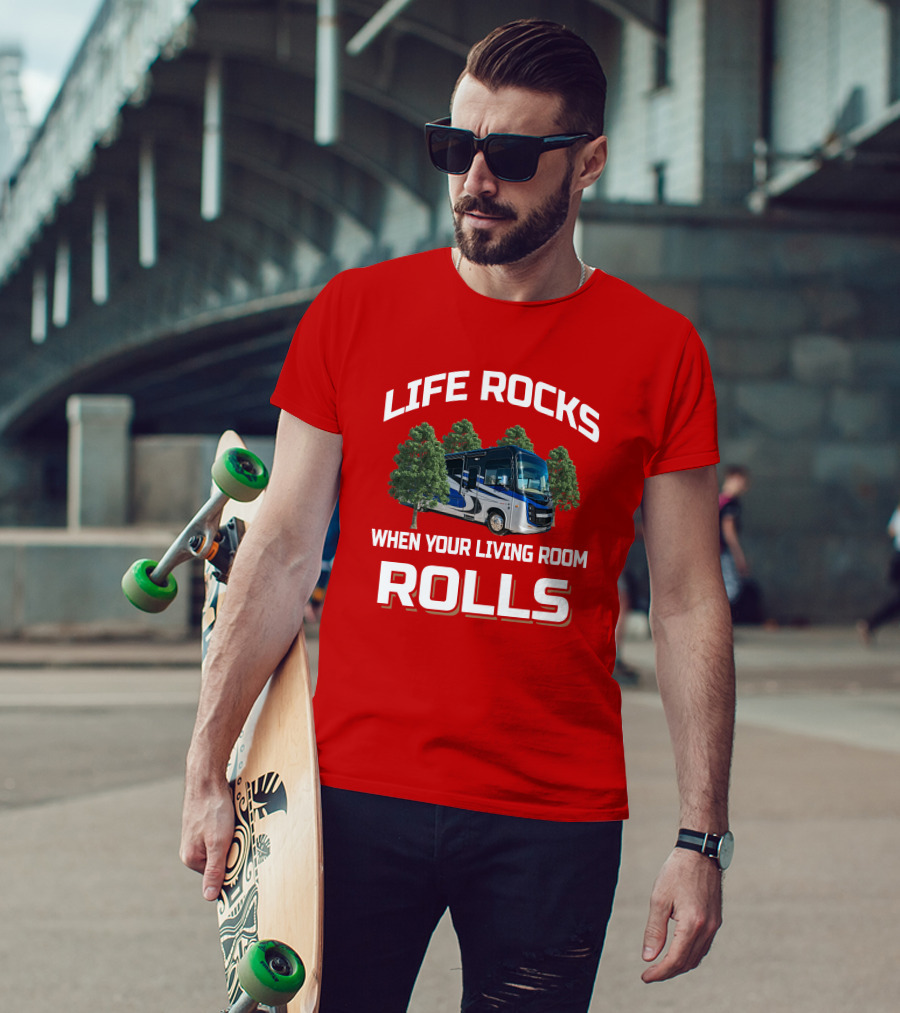 Life Rocks When Your Living Room Rolls Entegra Vision XL34G T-Shirt