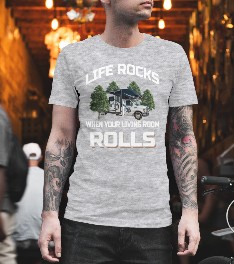 Life Rocks When Your Living Room Rolls Entegra Coach Odyssey 24B T-Shirt