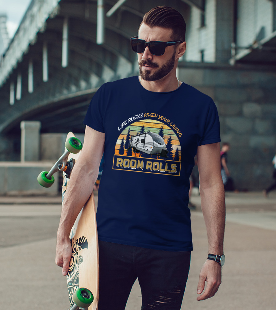 Life Rocks When Your Living Room Rolls Keystone Cougar 22rbs T-Shirt