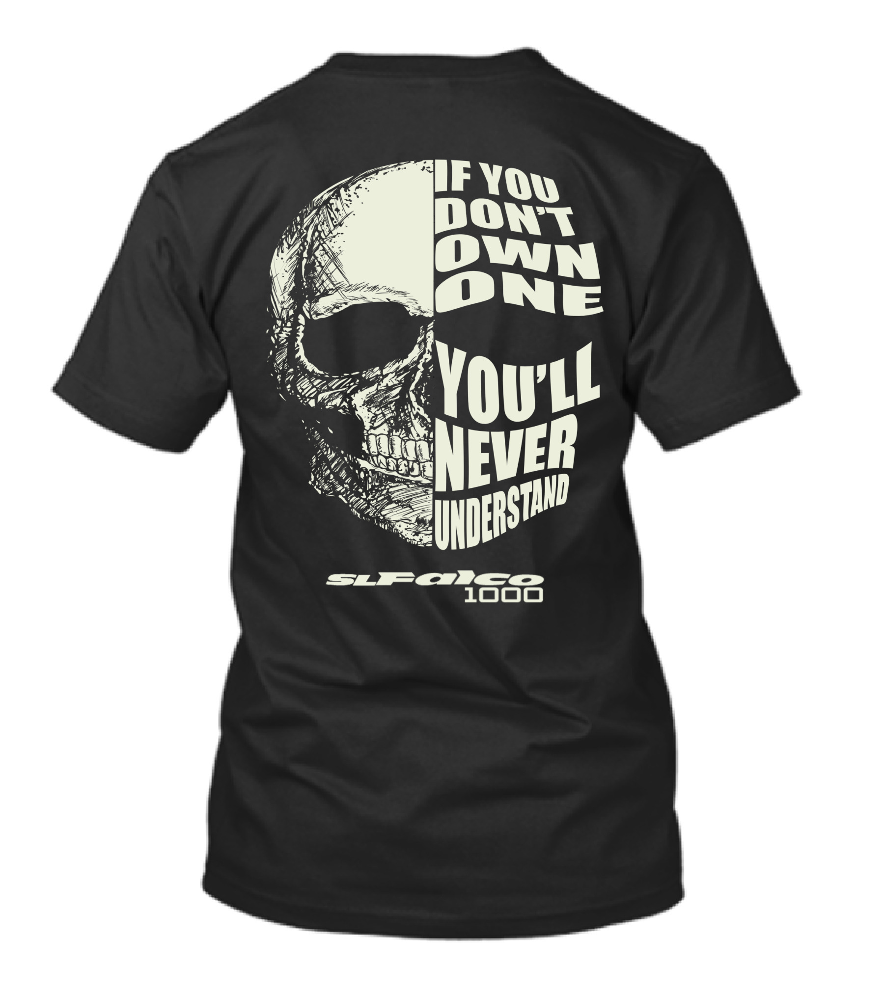 If You Don't Own One You'll Never Understand Aprilia SL1000 Falco T-Shirt