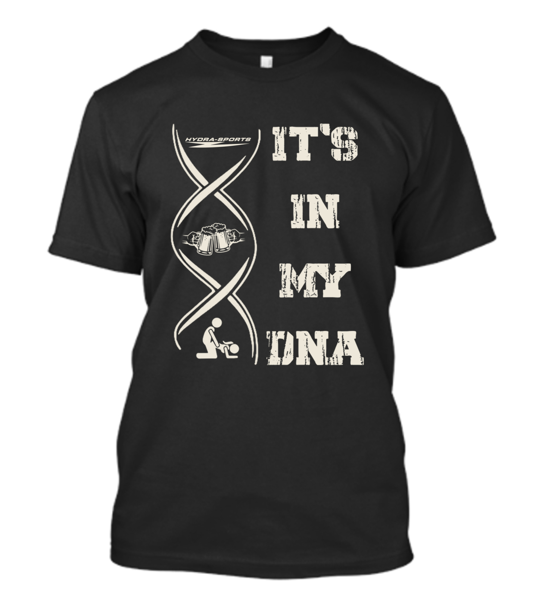 Hydra Sports It's IN My Dna T-Shirt