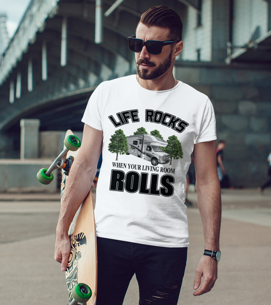 LIFE ROCKS WHEN YOUR LIVING ROOM ROLLS Entegra Coach Odyssey T-Shirt