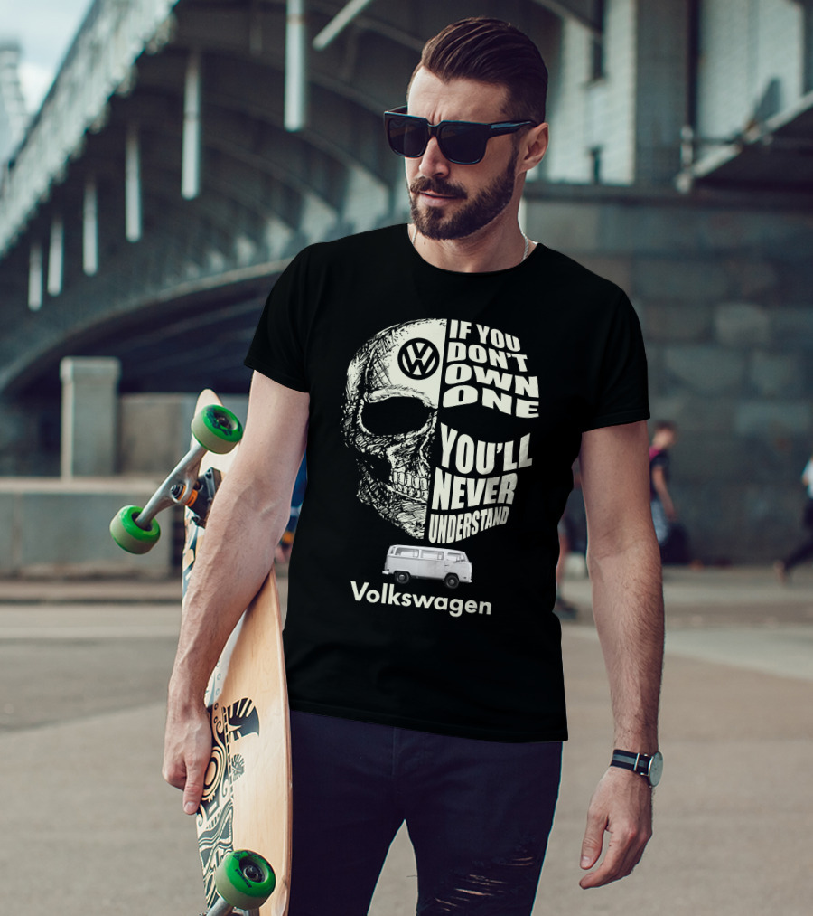 Volkswagen If You Don't Own One You'll Never Understand Camper Van T-Shirt