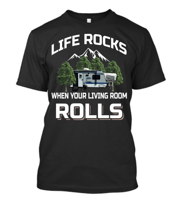 LIFE ROCKS WHEN YOUR LIVING ROOM ROLLS JAYCO HYBRID T-Shirt