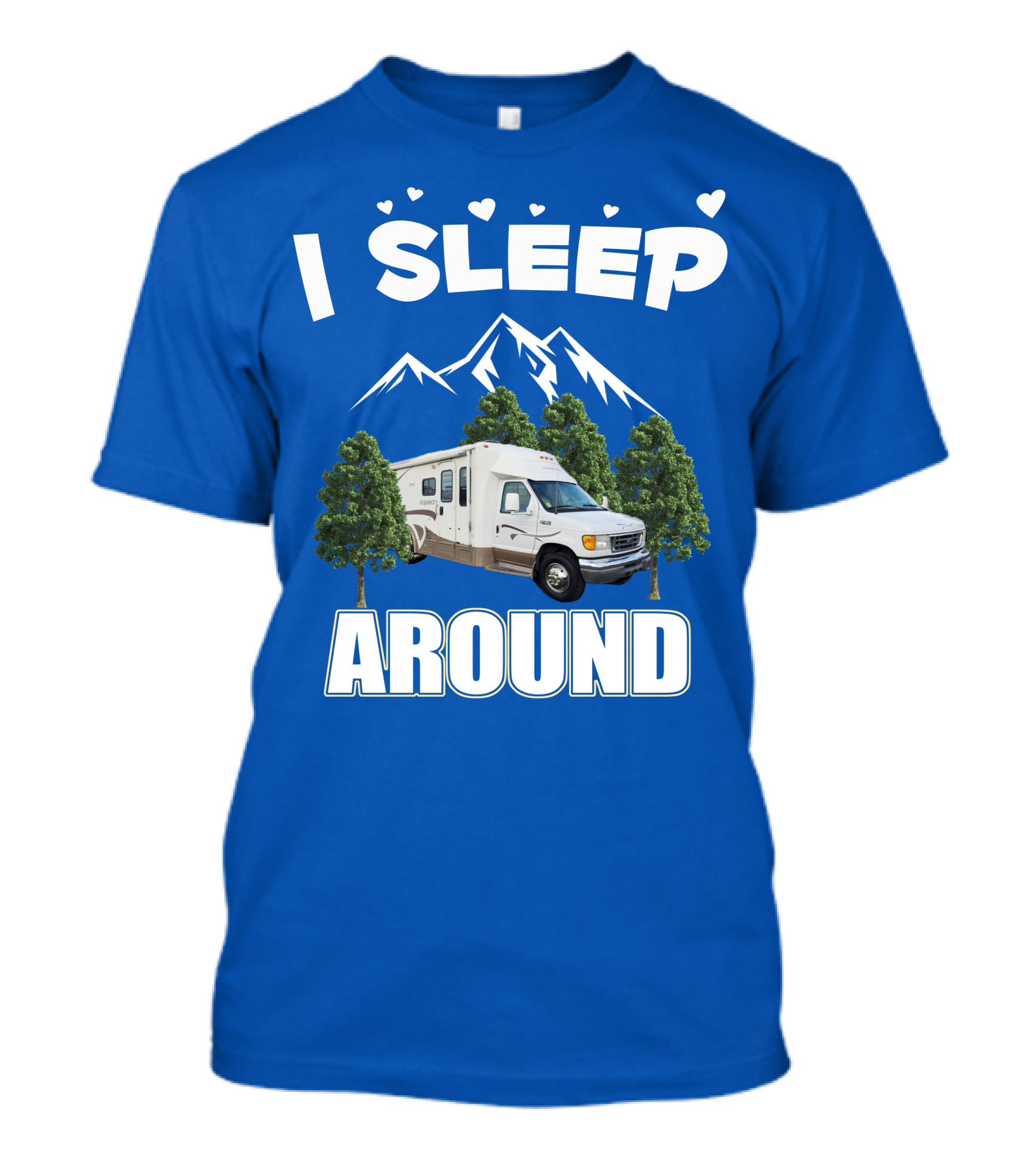 I Sleep Around Winnebago Class C Motorhomes Camping Adventure T-Shirt