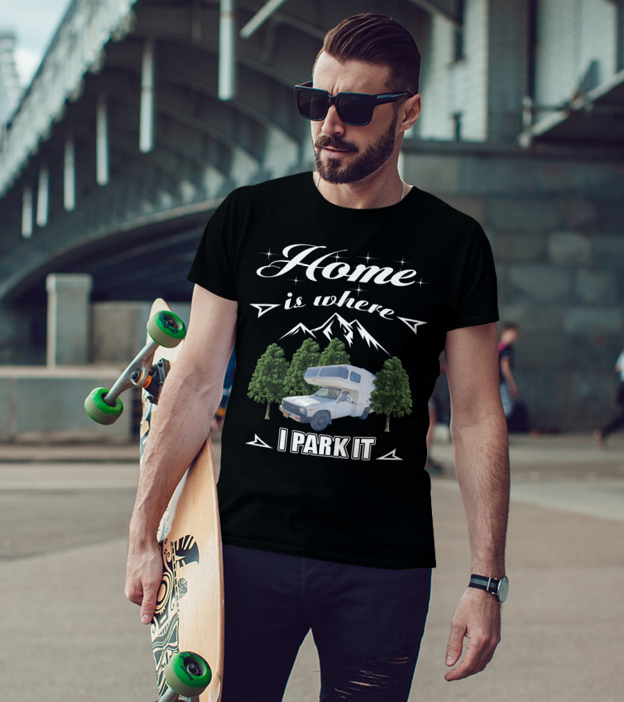 Home Is Where I Park It Toyota Sunrader Mountain Trees T-Shirt