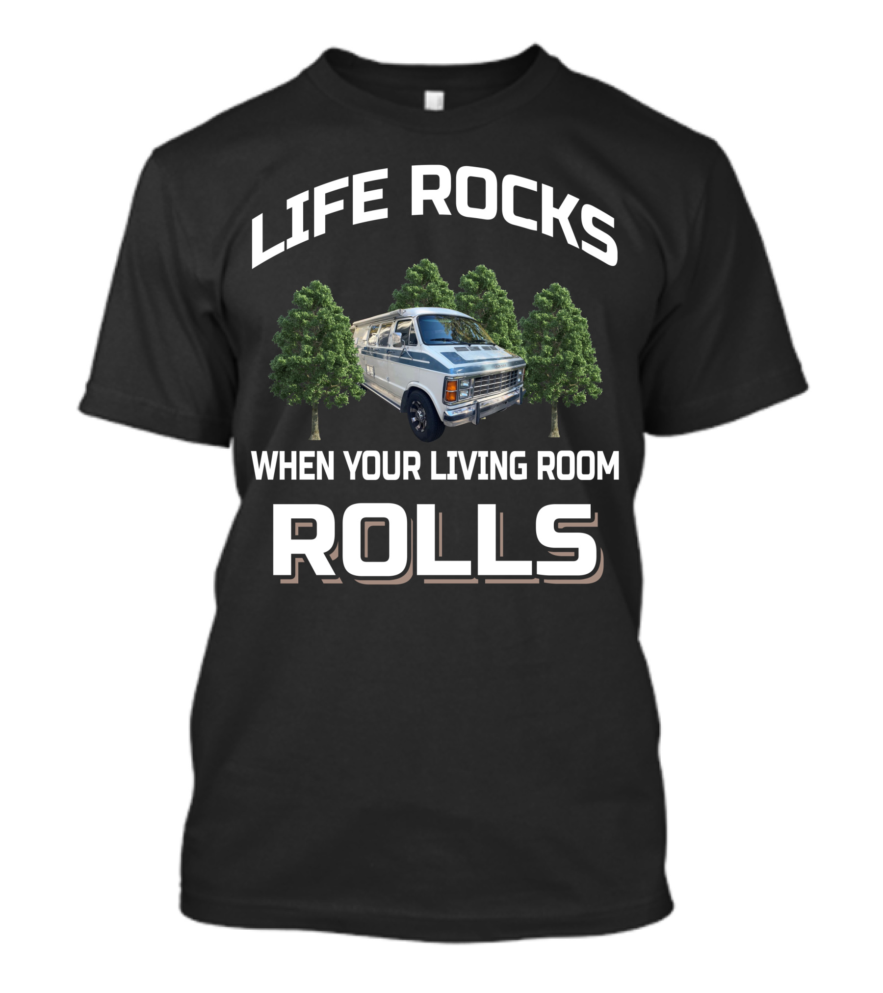 LIFE ROCKS WHEN YOUR LIVING ROOM ROLLS 1985 Dodge XPLORER 228 T-Shirt