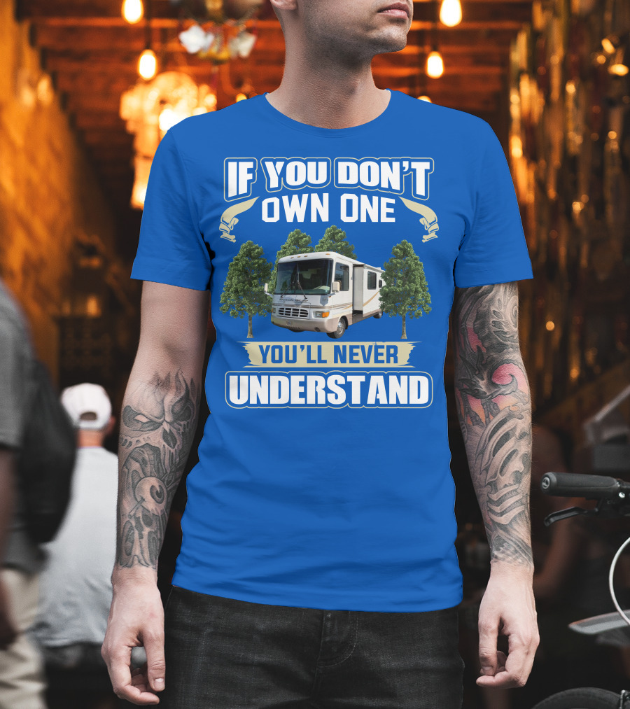 If You Don't Own One You'll Never Understand 2000 Newman Dutch Star T-Shirt