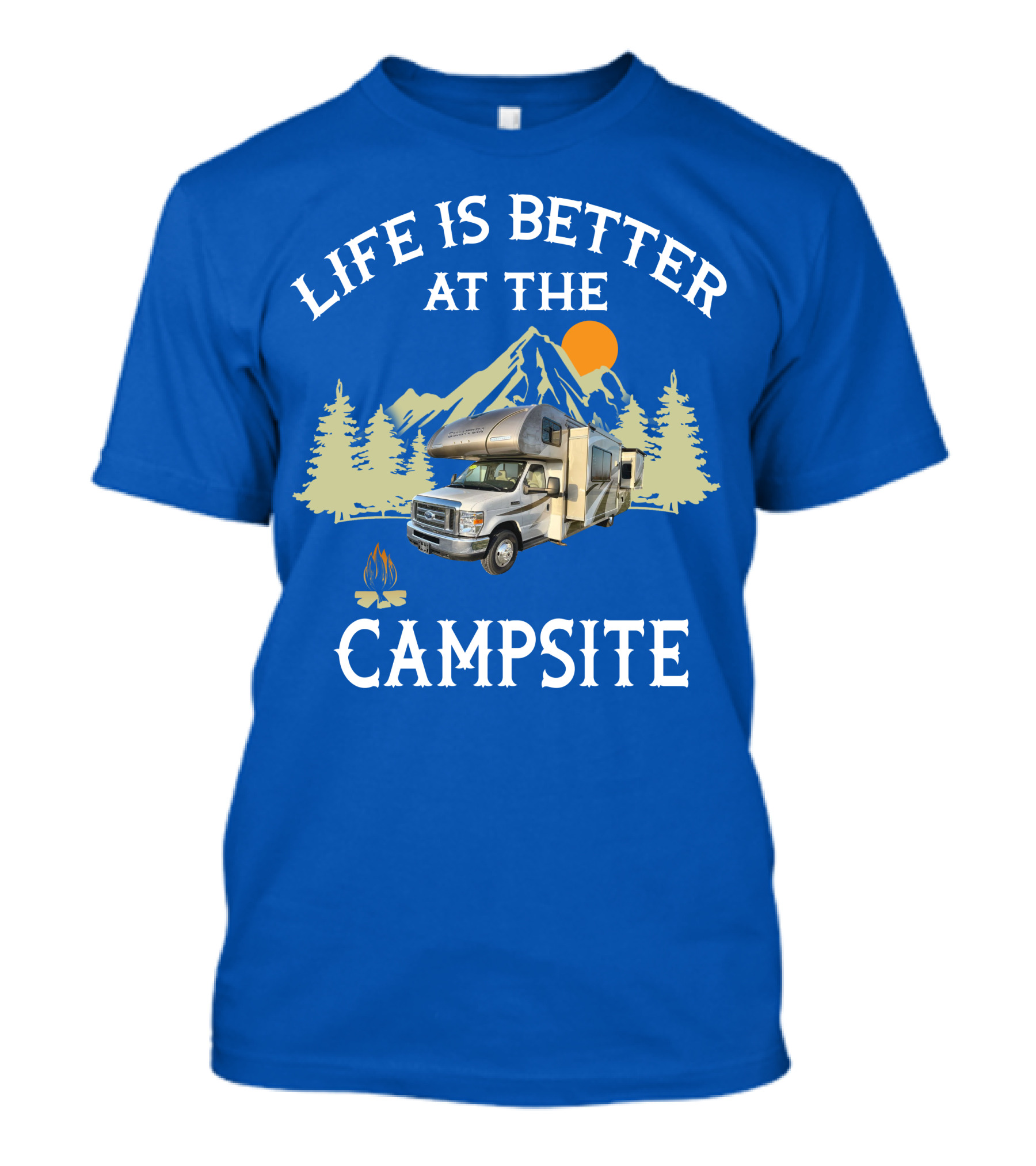 Life Is Better At The Campsite Thor Motor Coach Quantum T-Shirt