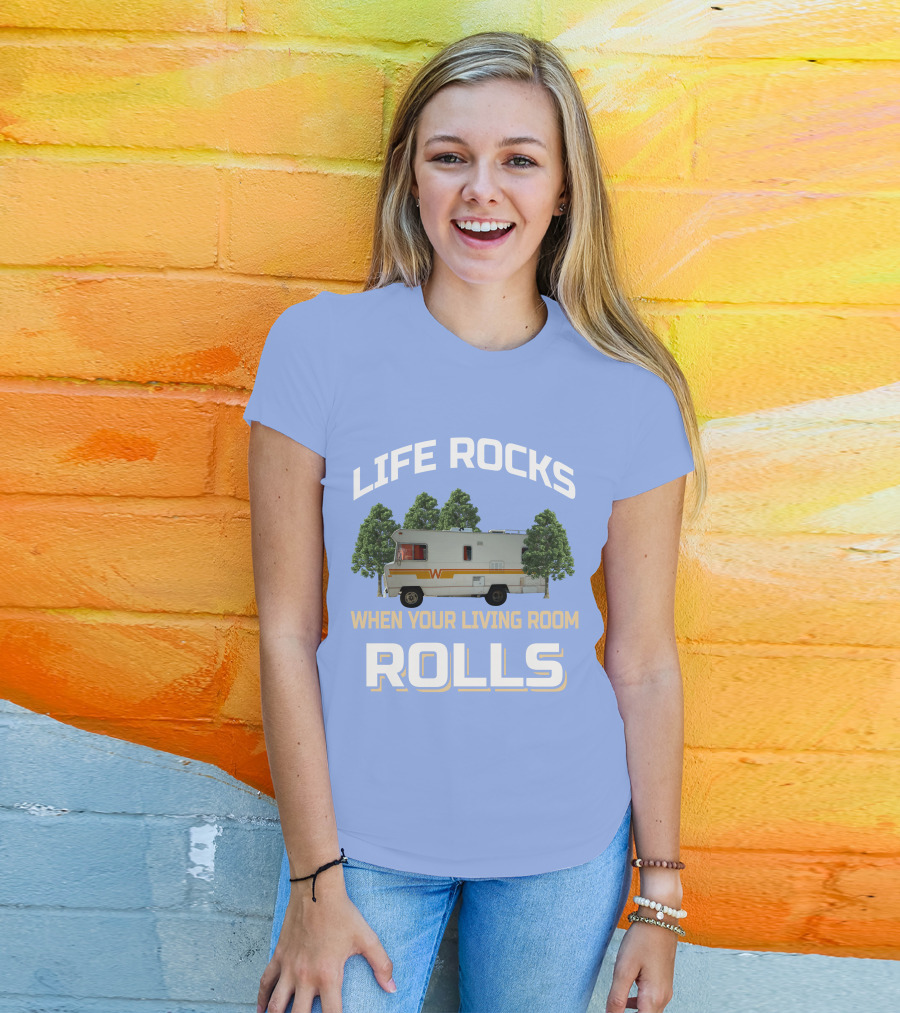 When Your Living Room Rolls Winnebagos RV T-Shirt