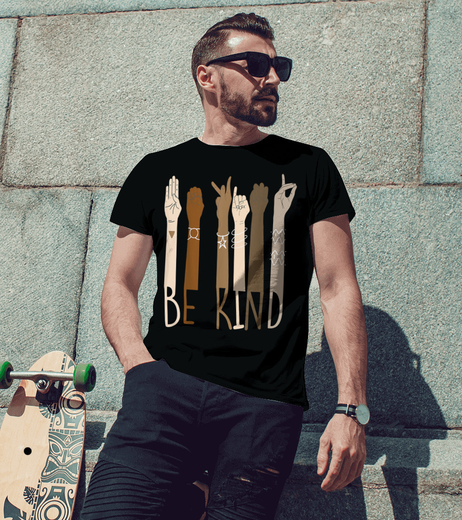 Be Kind ASL Diversity Sign Language Interpreter Teachers T-Shirt