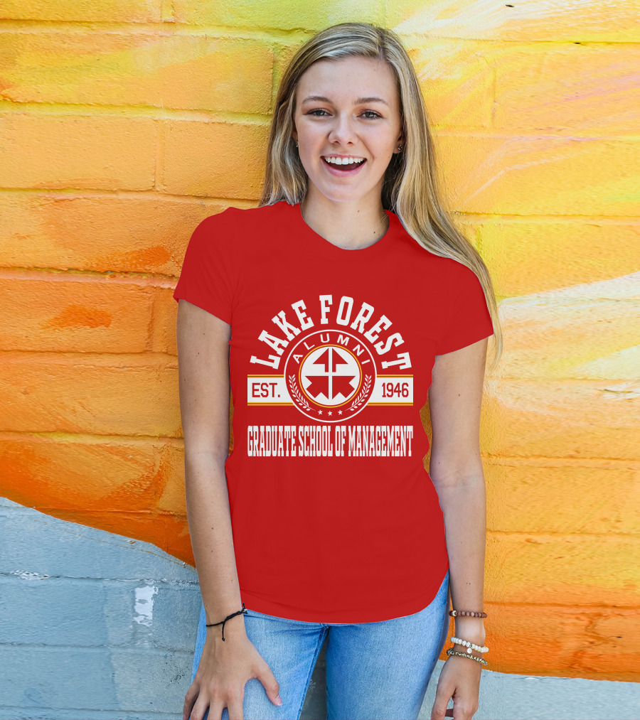 Lake Forest Alumni Est. 1946 Graduate School Of Management T-Shirt