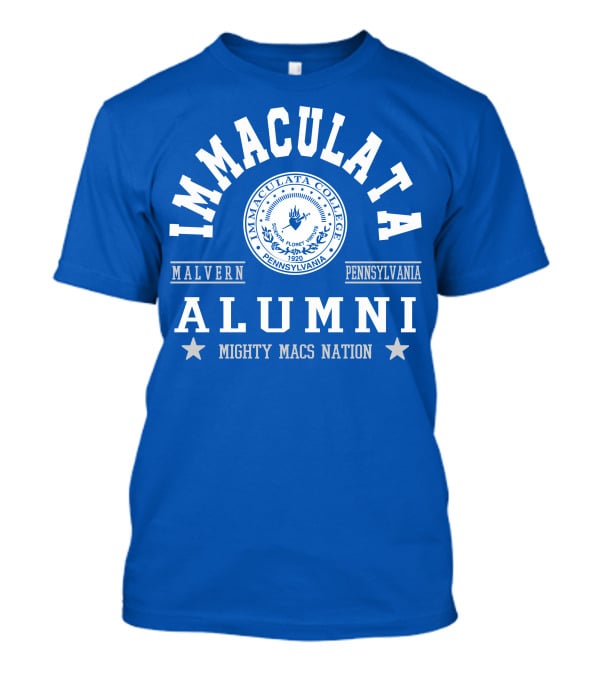 Immaculata College Alumni Mighty Macs Nation Malvern Pennsylvania T-Shirt