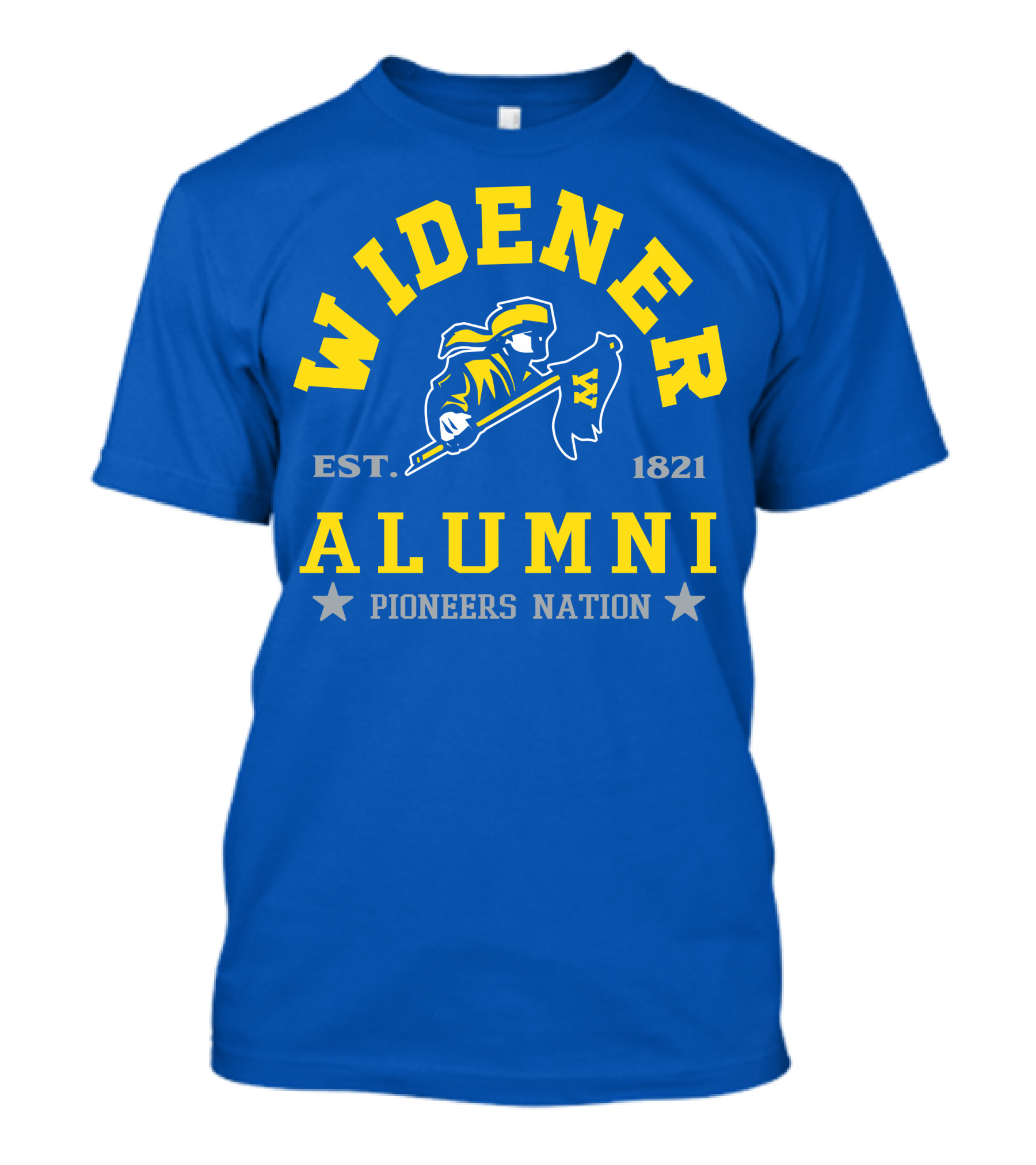 Widener Alumni Est. 1821 Pioneers Nation T-Shirt