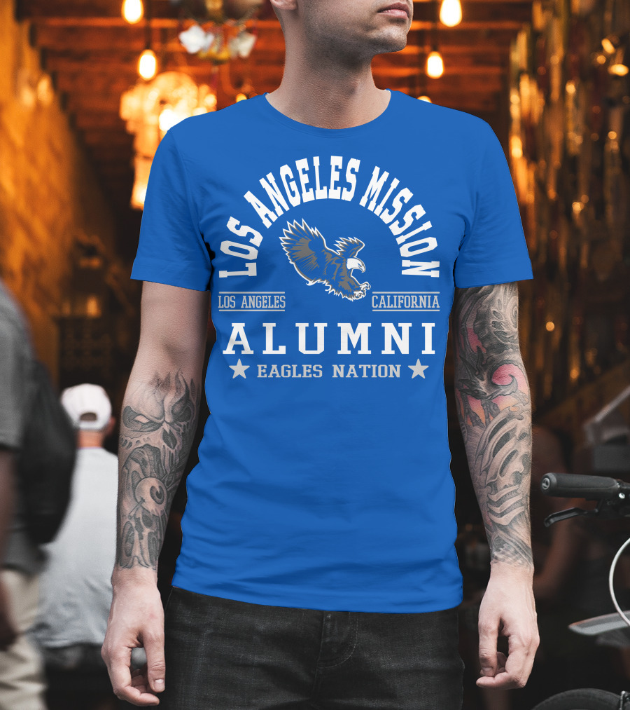 Los Angeles Mission California Alumni Eagles Nation T-Shirt