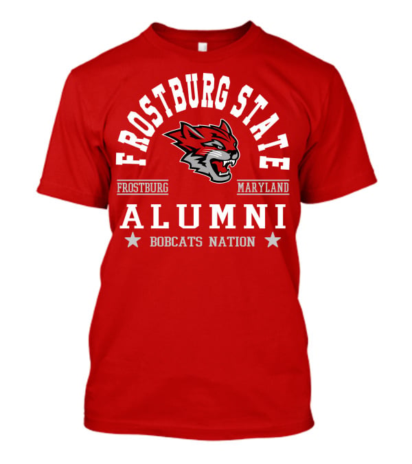 Frostburg State Alumni Bobcats Nation Maryland T-Shirt