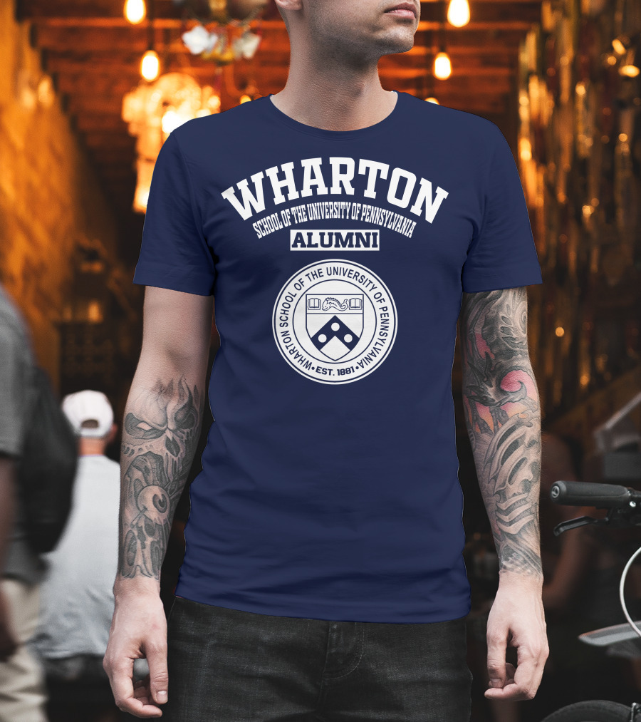 WHARTON School of the University of Pennsylvania Alumni EST. 1881 T-Shirt