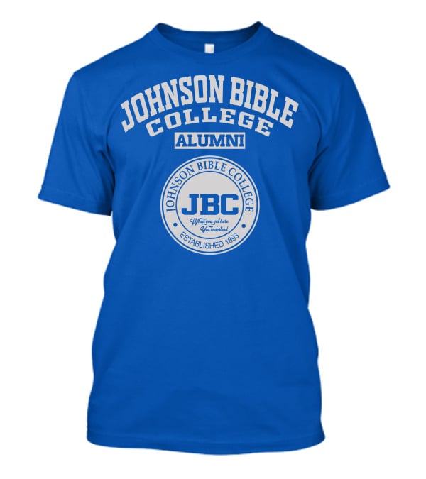 Johnson Bible College Alumni JBC Established 1893 T-Shirt