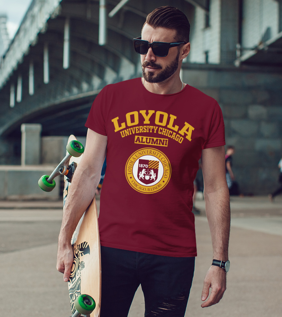 LOYOLA UNIVERSITY CHICAGO ALUMNI 1870 CHICAGO ILLINOIS T-Shirt
