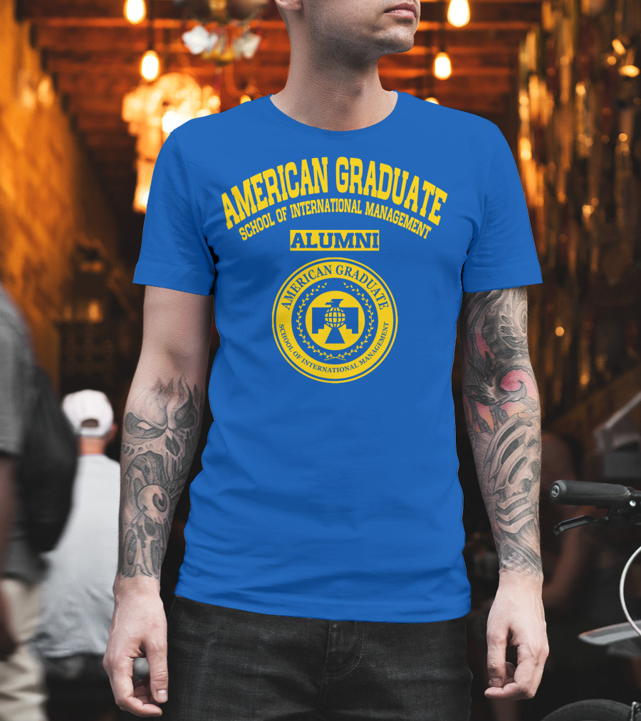 American Graduate School Of International Management Alumni T-Shirt