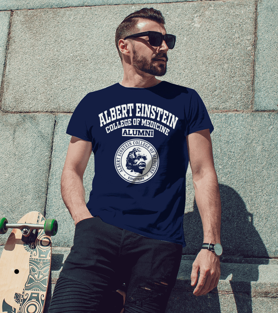 Albert Einstein College Of Medicine Alumni Einstein T-Shirt