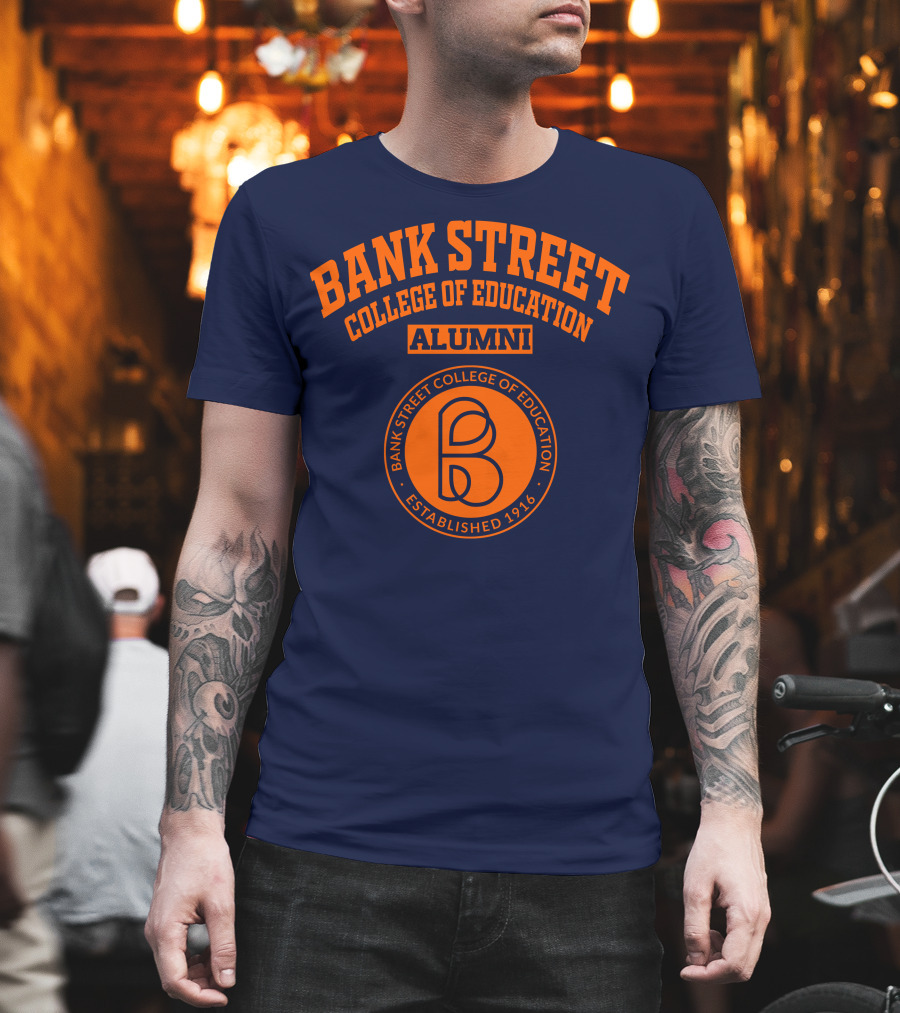 Bank Street College Of Education Alumni Established 1916 T-Shirt