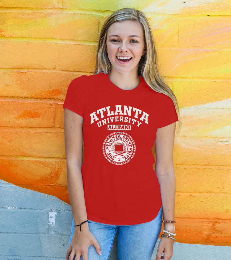 Atlanta University Alumni The Atlanta University I'll Find A Way Or Make One T-Shirt