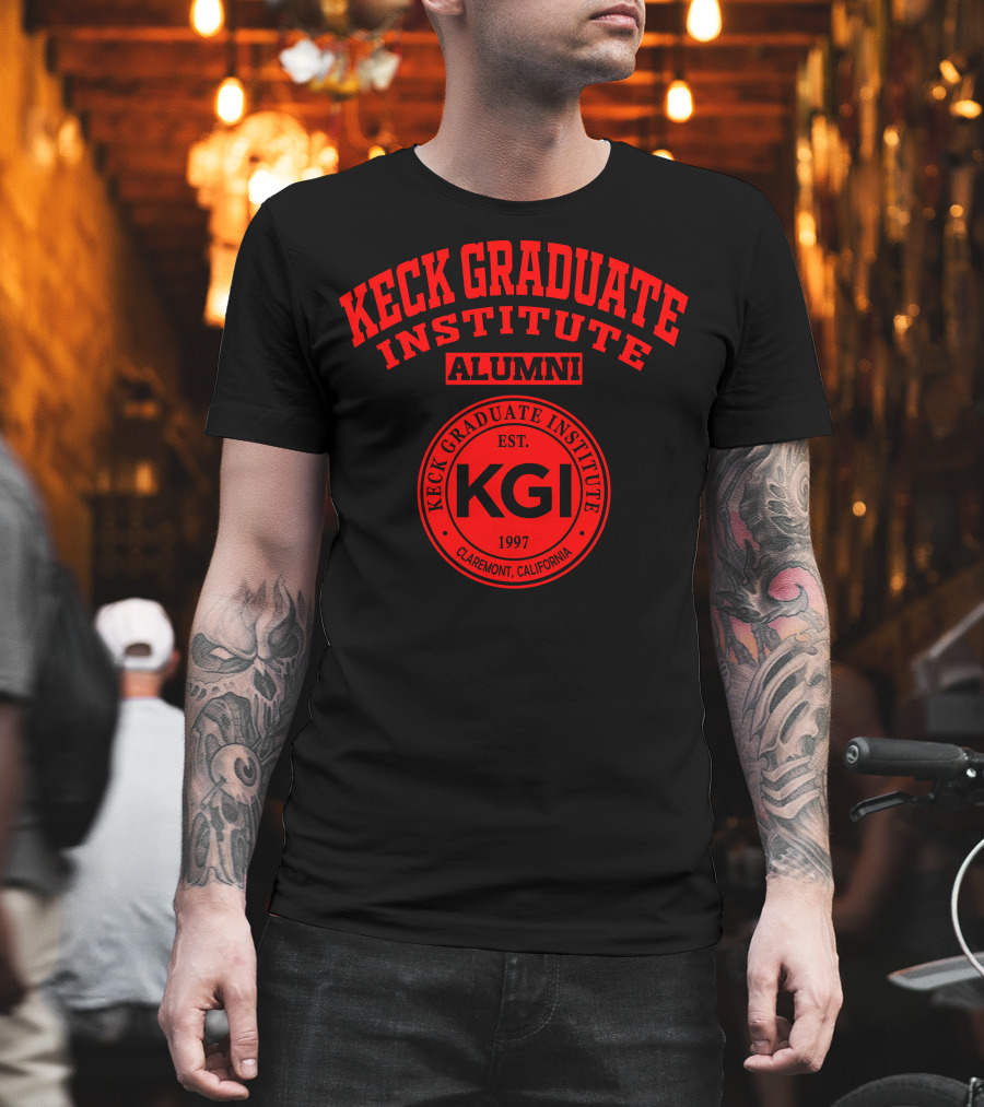 Keck Graduate Institute Alumni Kgi Est. 1997 Claremont California T-Shirt
