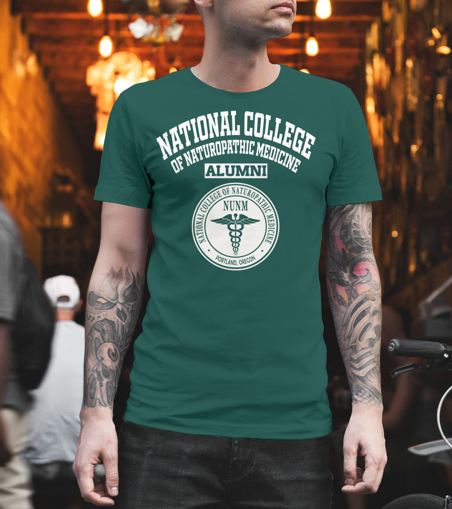 NUNM National College of Naturopathic Medicine Alumni Portland Oregon T-Shirt
