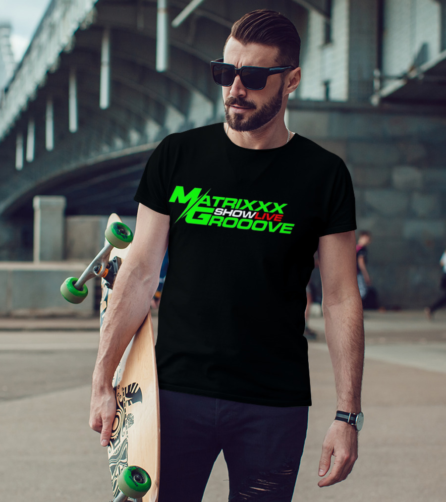 Matrixxx Showlive Grooove Kagdrogo T-Shirt
