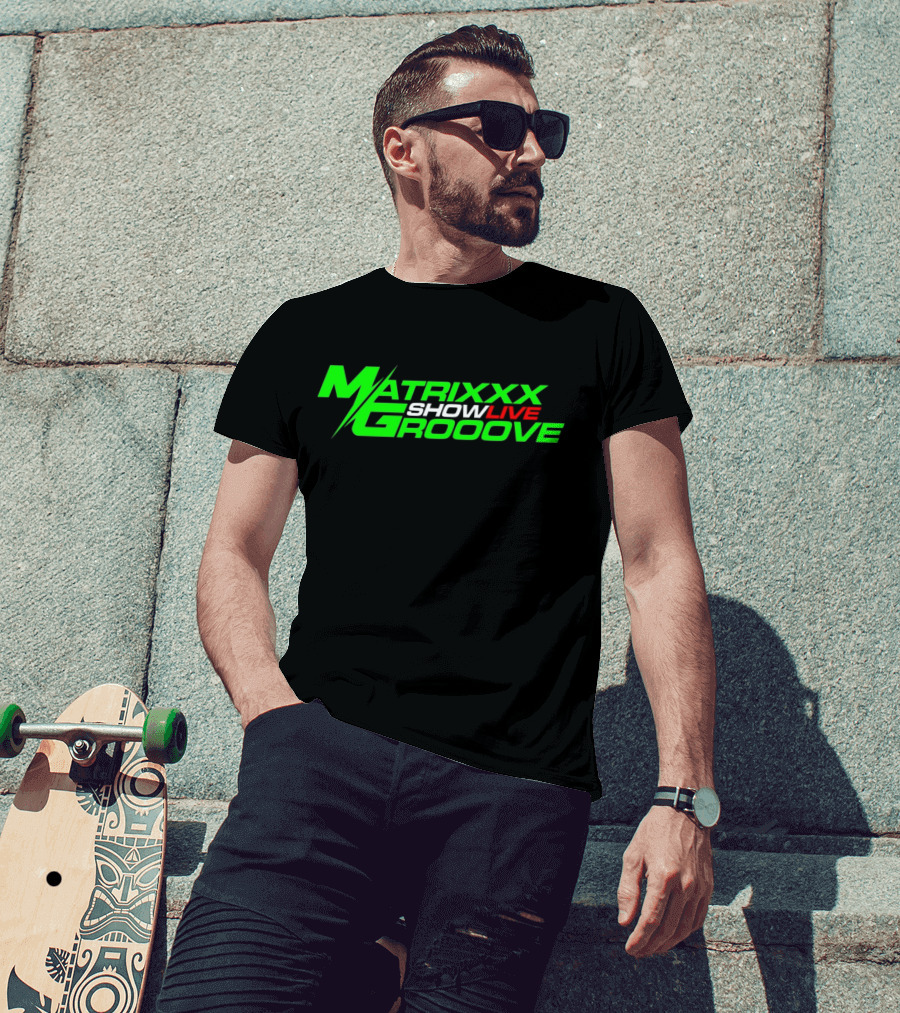 Matrixxx Showlive Grooove Kagdrogo T-Shirt