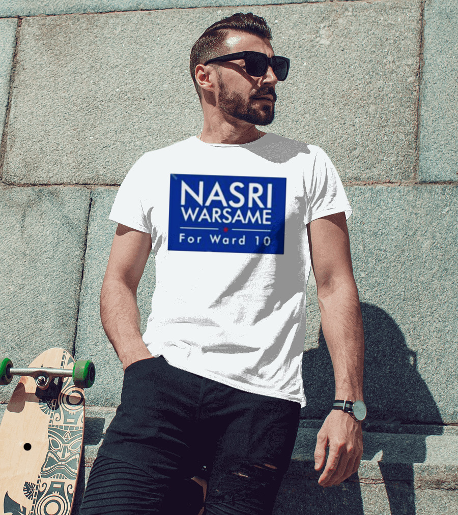 Nasri Warsame For Ward 10 Campaign T-Shirt