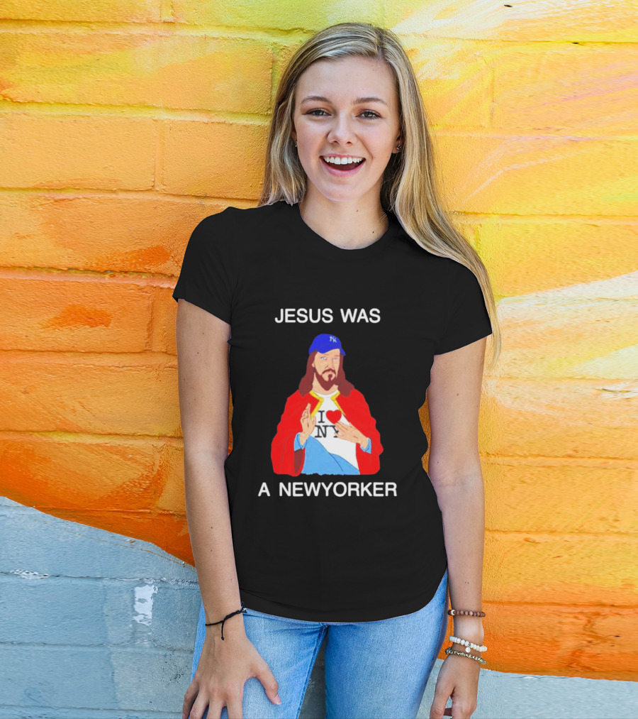 JESUS WAS A NEW YORKER I ❤️ NY Baseball Cap T-Shirt