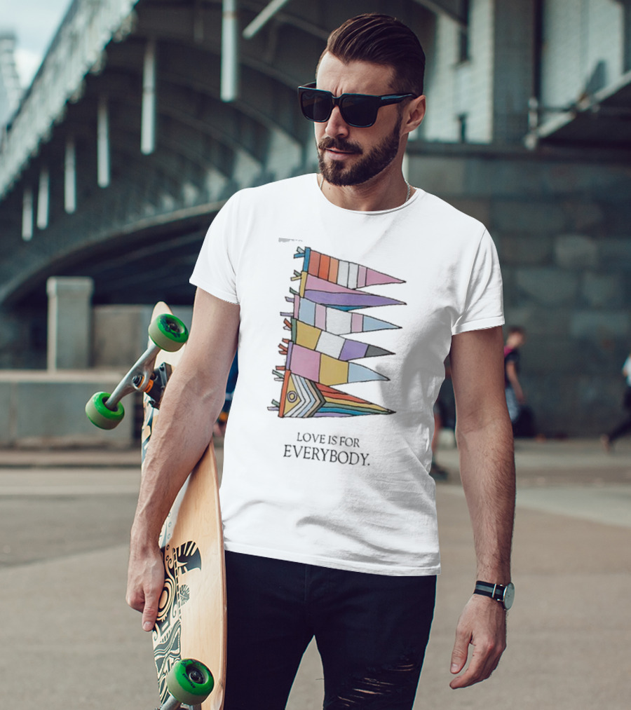 Libsoftiktok Love Is For Everybody Pride Flags T-Shirt