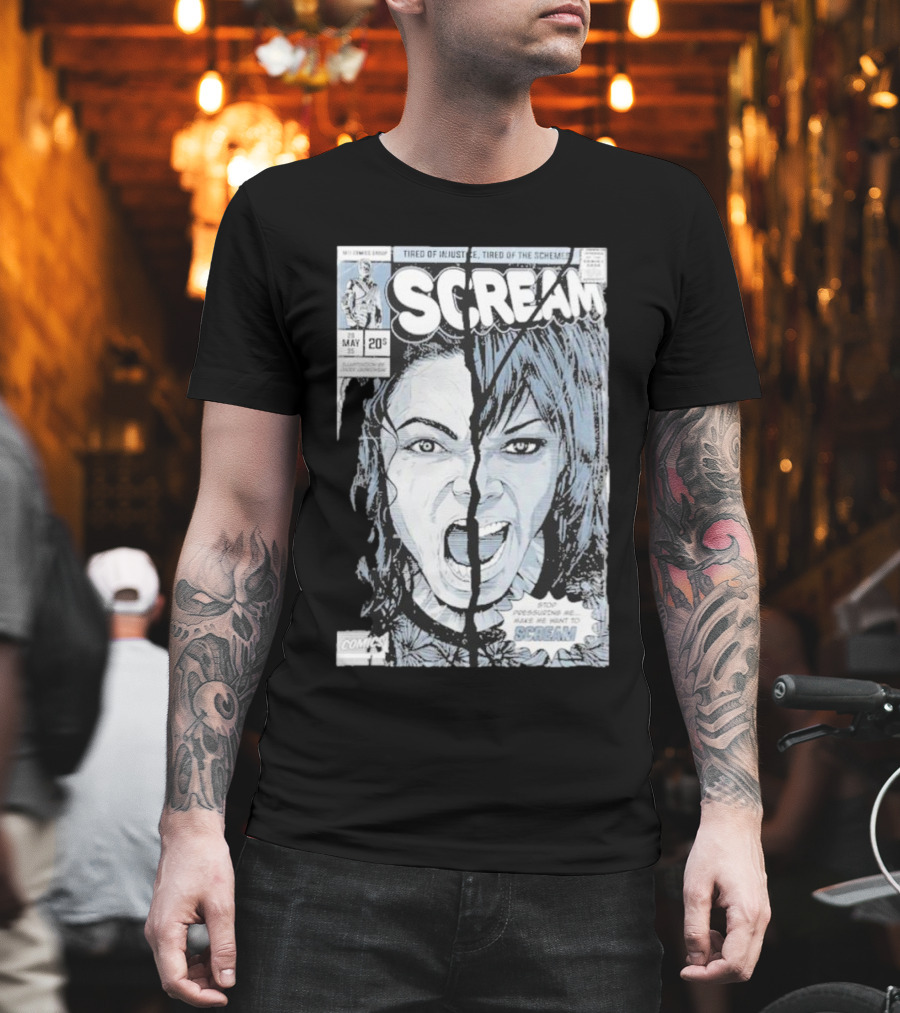 Mj History Scream Tired Of Injustice Tired Of The Schemes Comic May 20 Scream T-Shirt