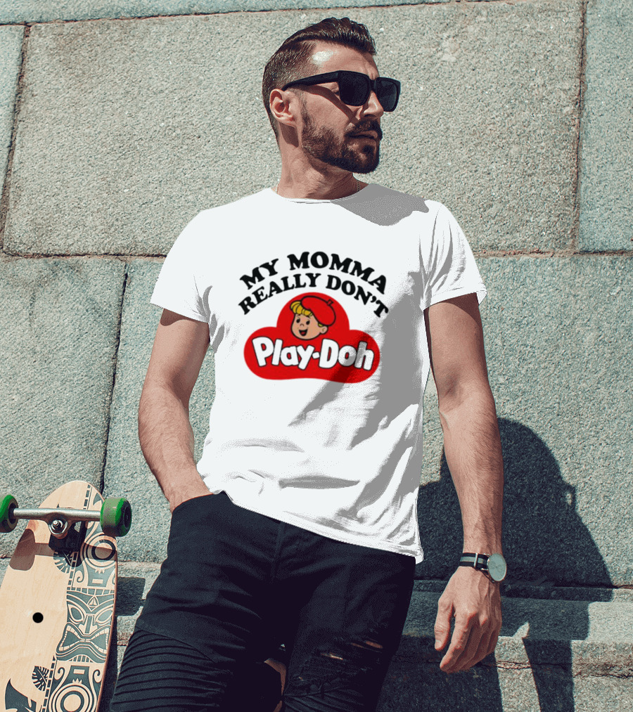 My Momma Really Don’t Play-Doh Retro T-Shirt