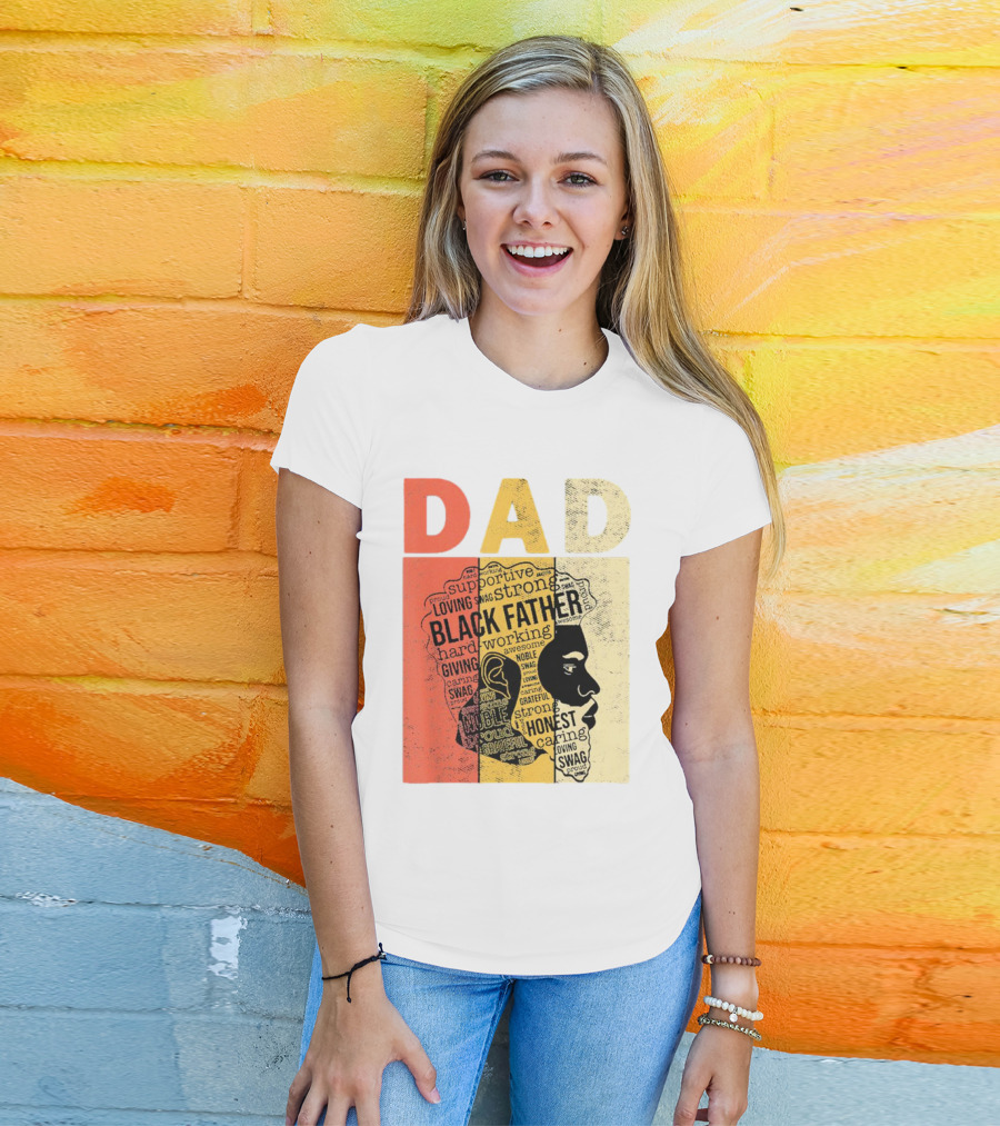 Vintage Black Father Supportive Strong Loving Honest Caring African American Dad T-Shirt
