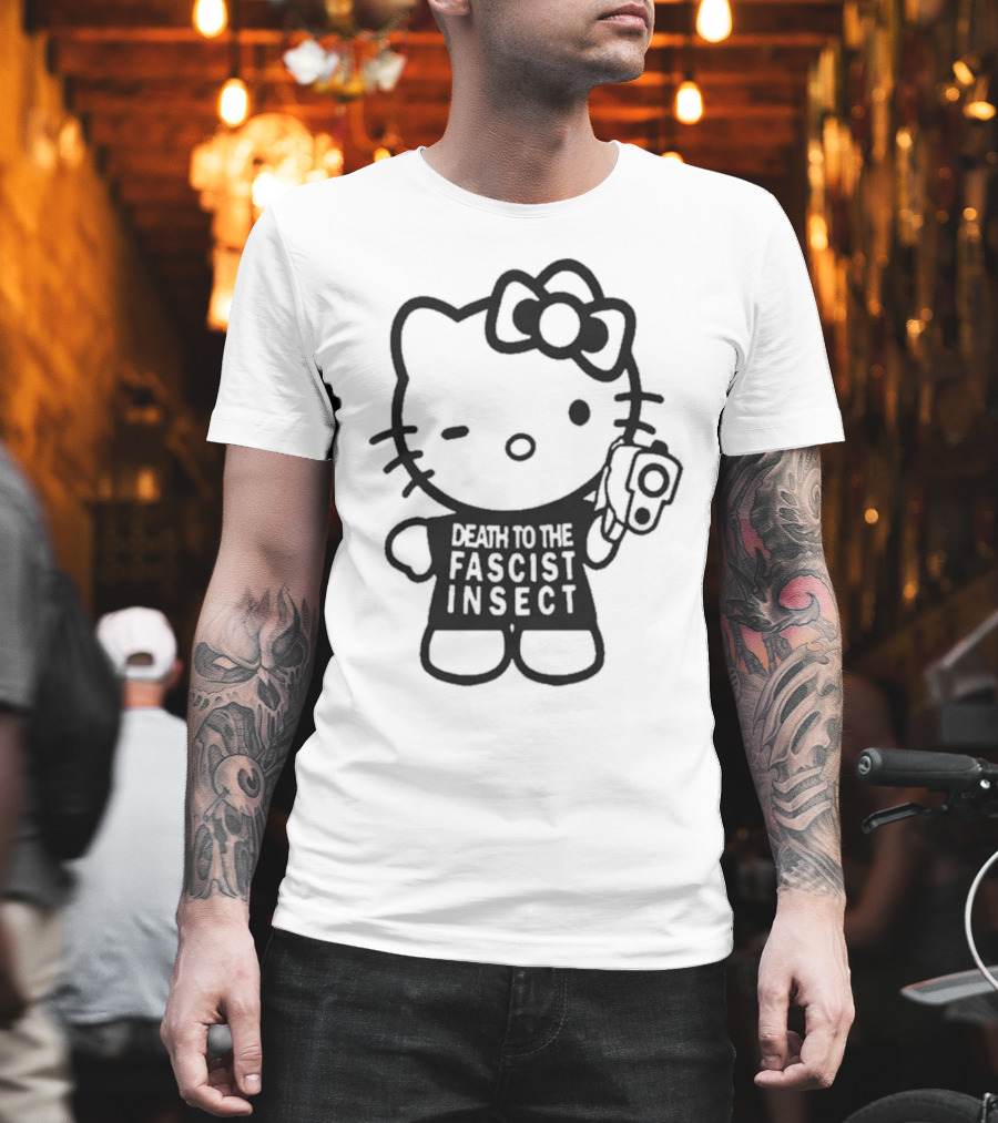 Death To The Fascist Insect Hello Kitty With Gun T-Shirt