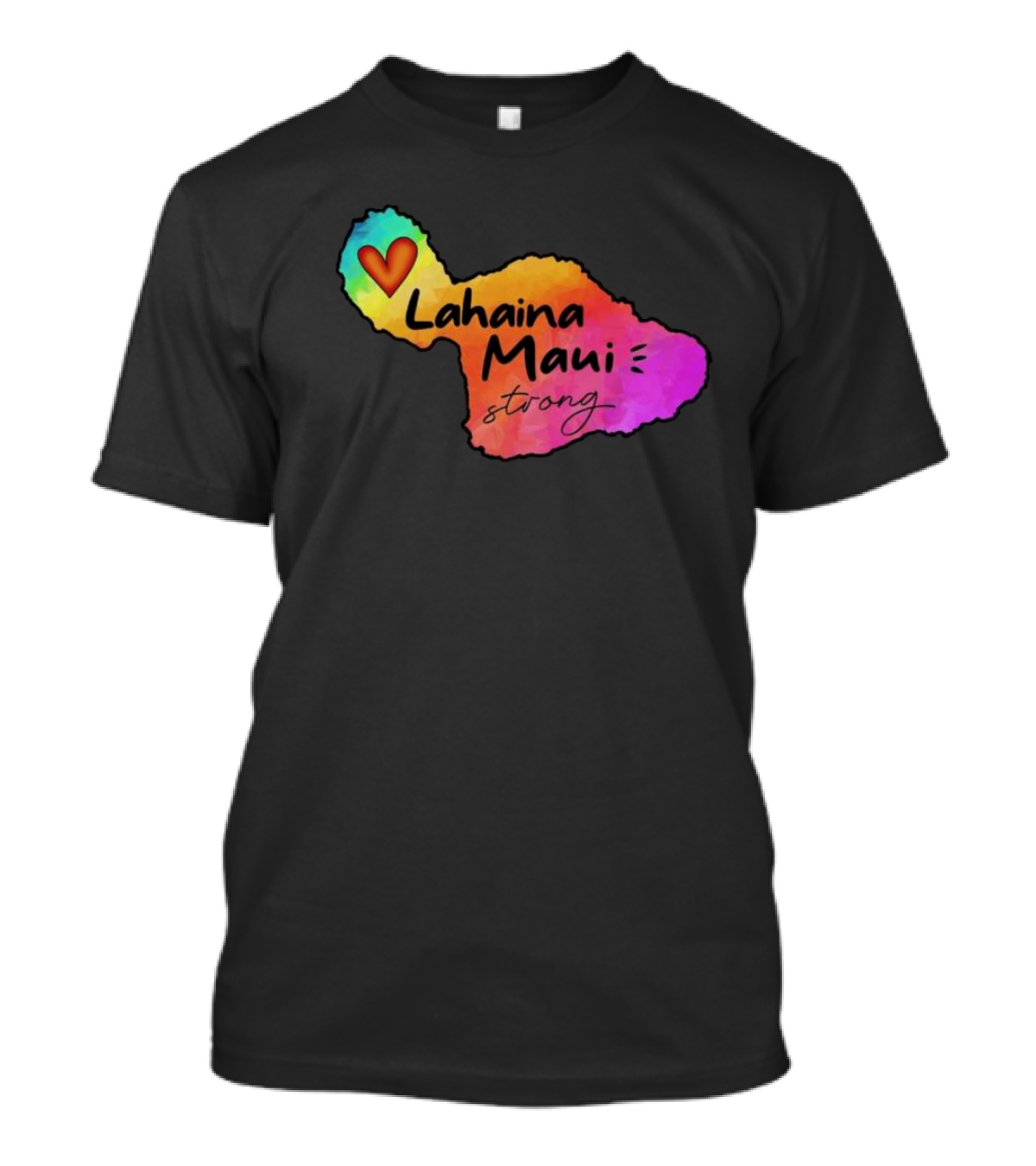 Lahaina Maui Strong Heart Fundraiser Support Wildfire Relief T-Shirt