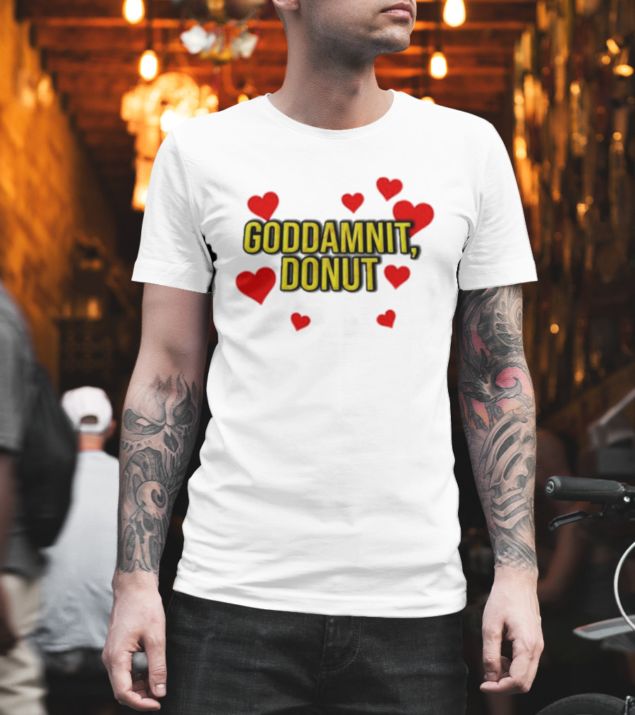 Dungeoncrawlercarl Goddamnit Donut Red Hearts T-Shirt
