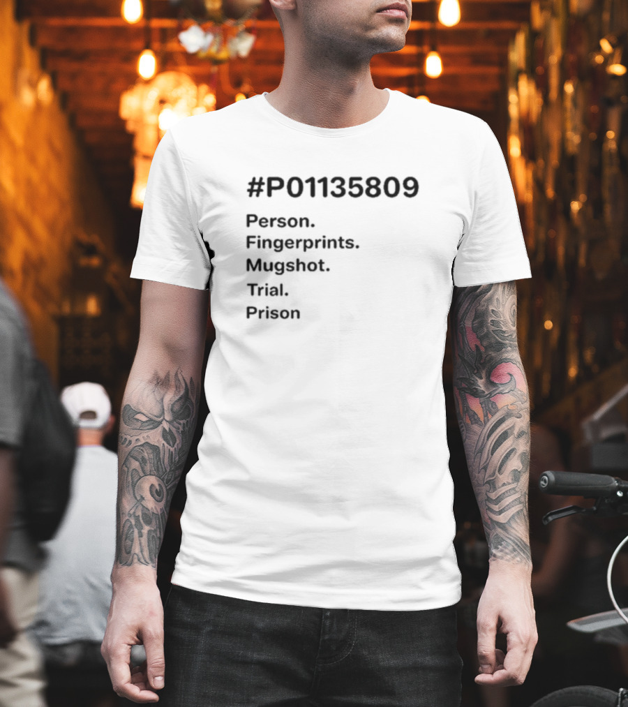 P01135809 Person Fingerprints Mugshot Trial Prison T-Shirt